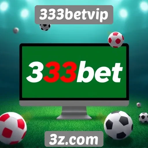 Comparação entre 333betvip e concorrentes